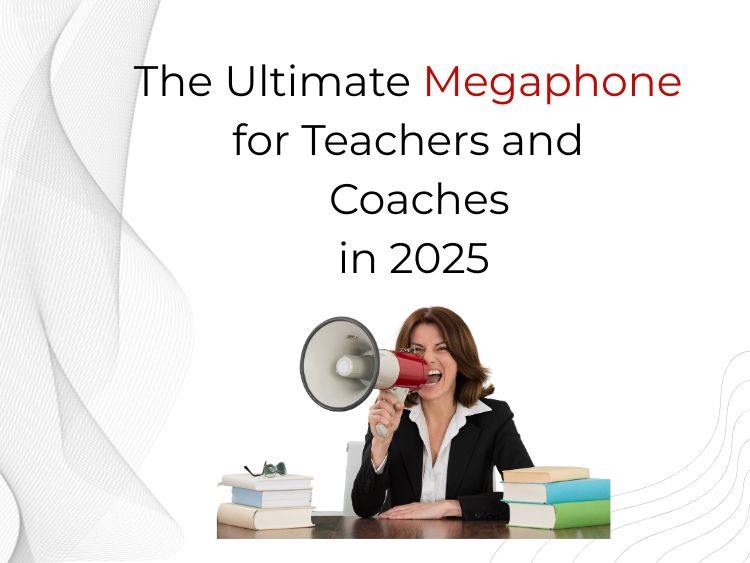 The Ultimate Megaphone for Teachers and Coaches in 2025