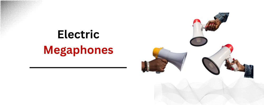 The Evolution of Megaphones: How Technology Amplified Human Voice