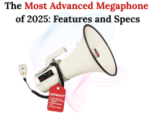 The Most Advanced Megaphone of 2025_ Features and Specs