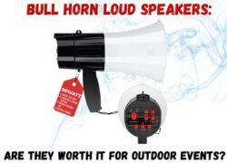 Bull Horn Loud Speakers Are They Worth It for Outdoor Events