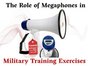 The Role of Megaphones in Military Training Exercises